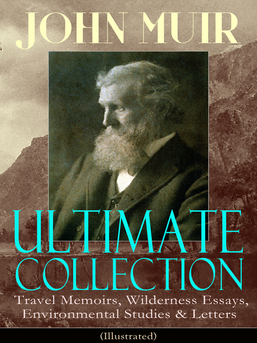 Title details for JOHN MUIR Ultimate Collection by John Muir - Wait list